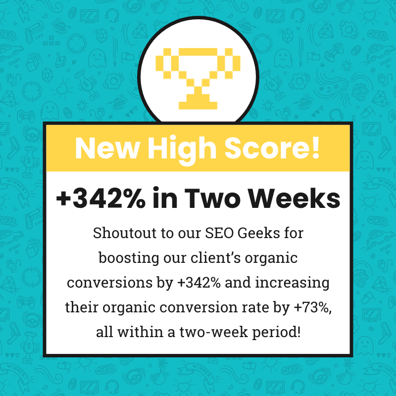 GeekPowered's tweet photo. Our rockstar SEO team implemented homepage content and design updates that brought this client 342% more organic conversions and 170% new organic users to their site over a two-week period, all while increasing their conversion rate by roughly 73%! Way to go team! https://t.co/Wg4UcXd0Mr