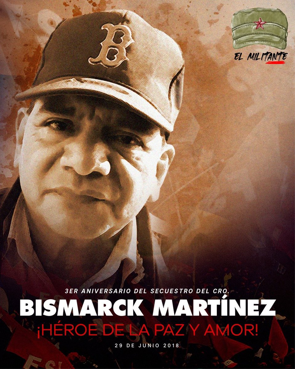 #29Junio Se cumplen tres años del secuestro y asesinato atroz del militante y sandinista leal, compañero Bismarck Martinez! ❤️🖤✌️🇳🇮 PRESENTE PRESENTE PRESENTE