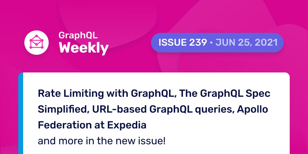 graphqlweekly's tweet image. 📉 Rate Limiting with GraphQL @shopify
⛳️ The GraphQL Spec Simplified @lorendsr
🕸️ URL-based GraphQL queries @losoviz
🦺 Type safety with GraphQL @elevate_ptrs
🚀 Apollo Federation at Expedia @shanemyrick
and more in...
graphqlweekly.com/issues/239
#GraphQL