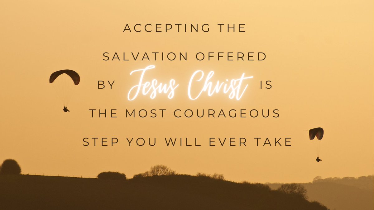 If you have never asked #Christ into your life or if you have any #doubt as to whether you have completely #surrendered your life to our Creator, I invite you to do so today. Accepting the #salvation offered by #JesusChrist is the most #courageous step you will ever take.