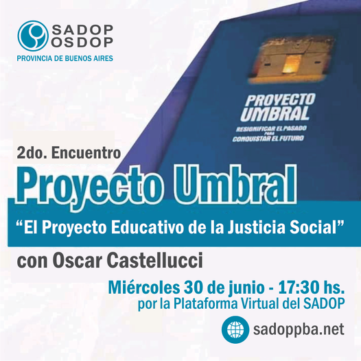 sadoppba's tweet photo. #ProyectoUmbral | Segundo encuentro virtual dirigido a todos los afiliados y las afiliadas al SADOP para continuar resignificando el pasado para conquistar el futuro.
Mañana a las 17:30 hs. https://t.co/JX3NEGAx1C