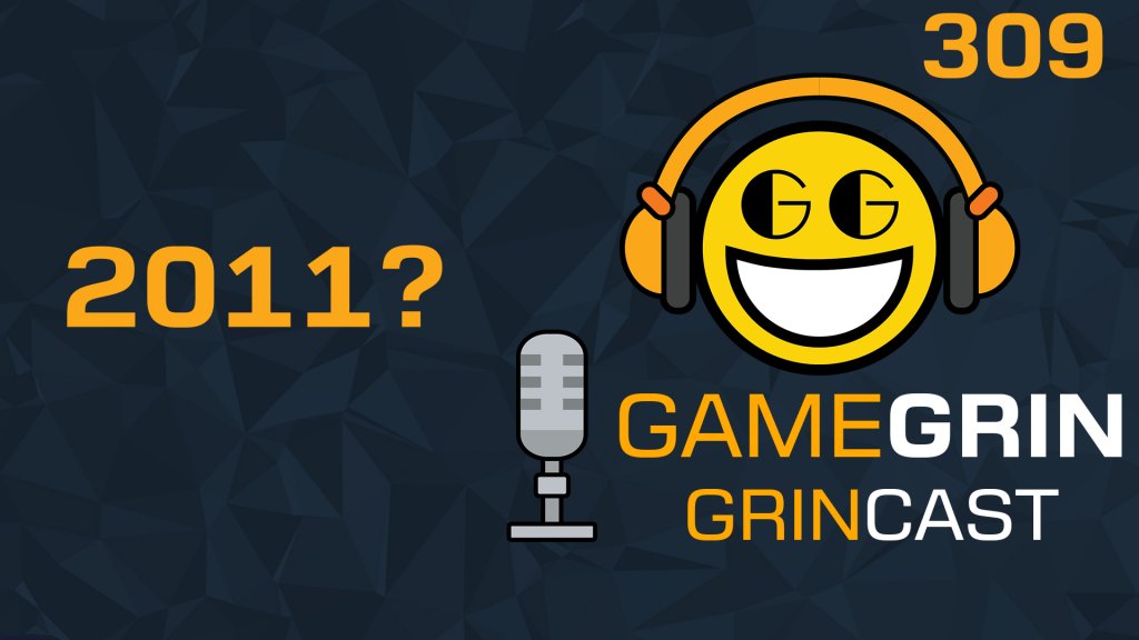 GameGrin's tweet photo. The GrinCast Podcast Episode 309 - 29th June 2011 | #e32011 — https://t.co/MGXqtmvSe3 https://t.co/bcoWcrRejD