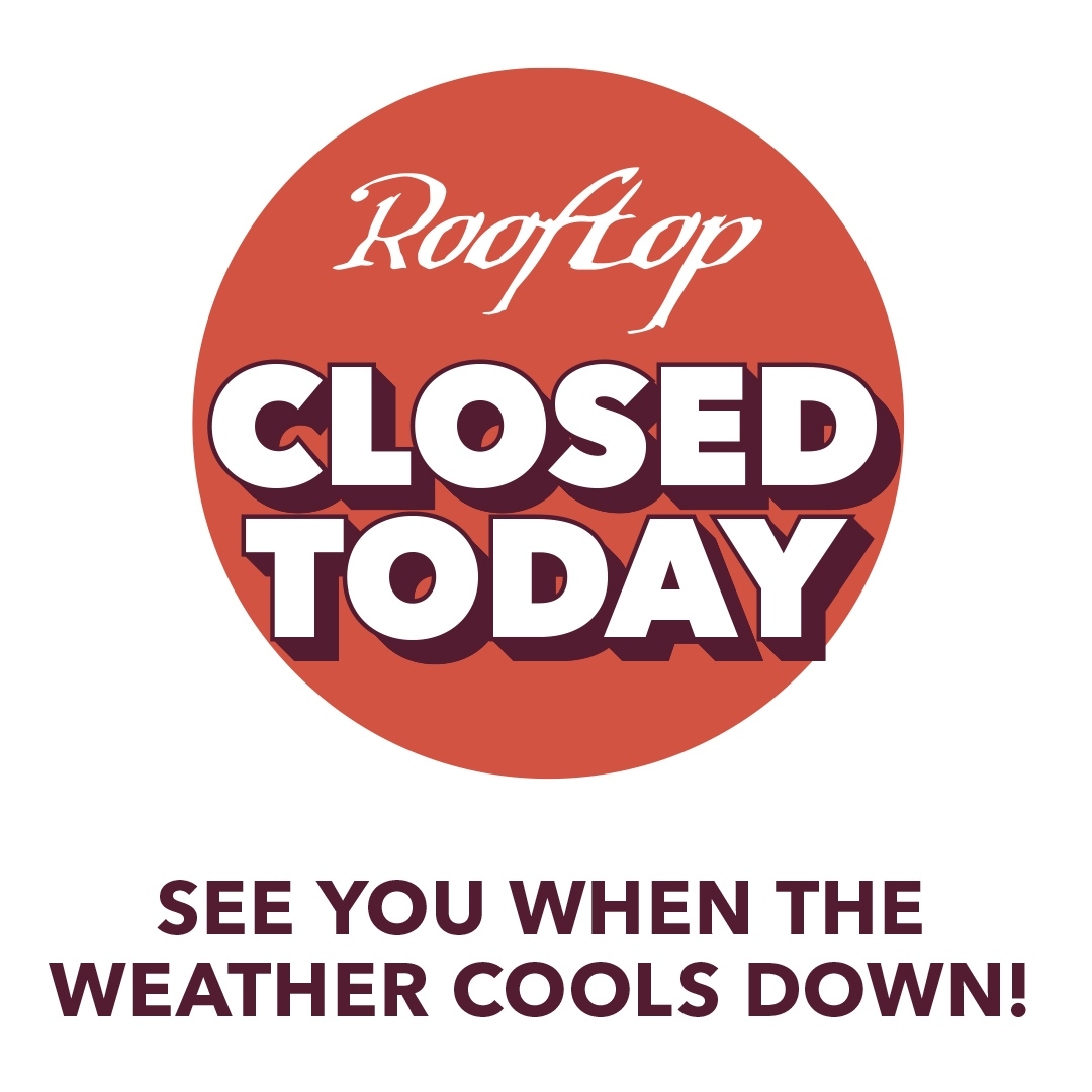 rooftop_yyj's tweet photo. We’re closed again today 🙁

But the Sticky Wicket is open! Serving great food and cold drinks. All with cool AC.💨

Happy Hour from 3 - 6PM in the Wicket! https://t.co/NewqVYmw5R