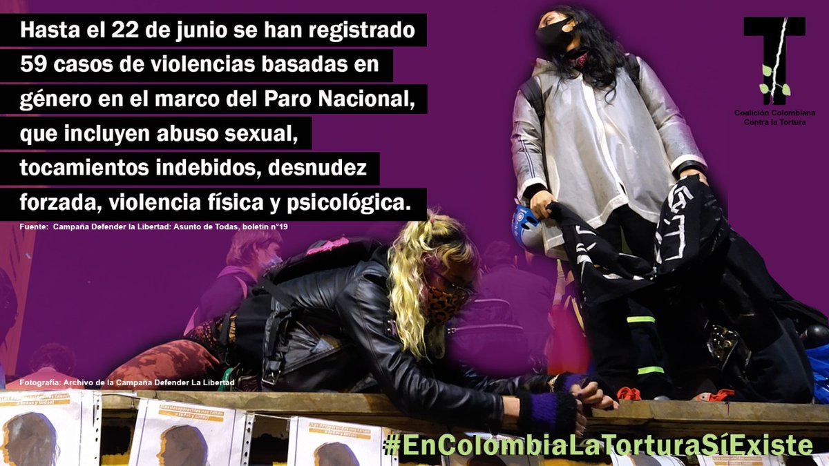 Es frecuente que a las mujeres detenidas se les someta a desnudamiento forzado, choques eléctricos, golpes contundentes, violencia sexual,  amenazas y ofensas. Estas prácticas también constituyen tortura además de violencia de género. #EnColombiaLaTorturaSíExiste