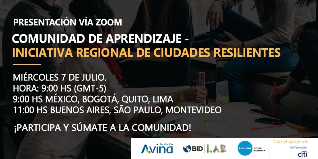 InnovaSentido's tweet photo. Te invitamos a la presentación de la Comunidad de Aprendizaje, que junto a nuestr@s aliad@s, haremos en el marco de la Iniciativa Regional de #CiudadesResilientes, para fortalecer la resiliencia urbana en #AméricaLatina. 
Únete aquí: https://t.co/I4drIcAzor https://t.co/ISRH2pJSPe