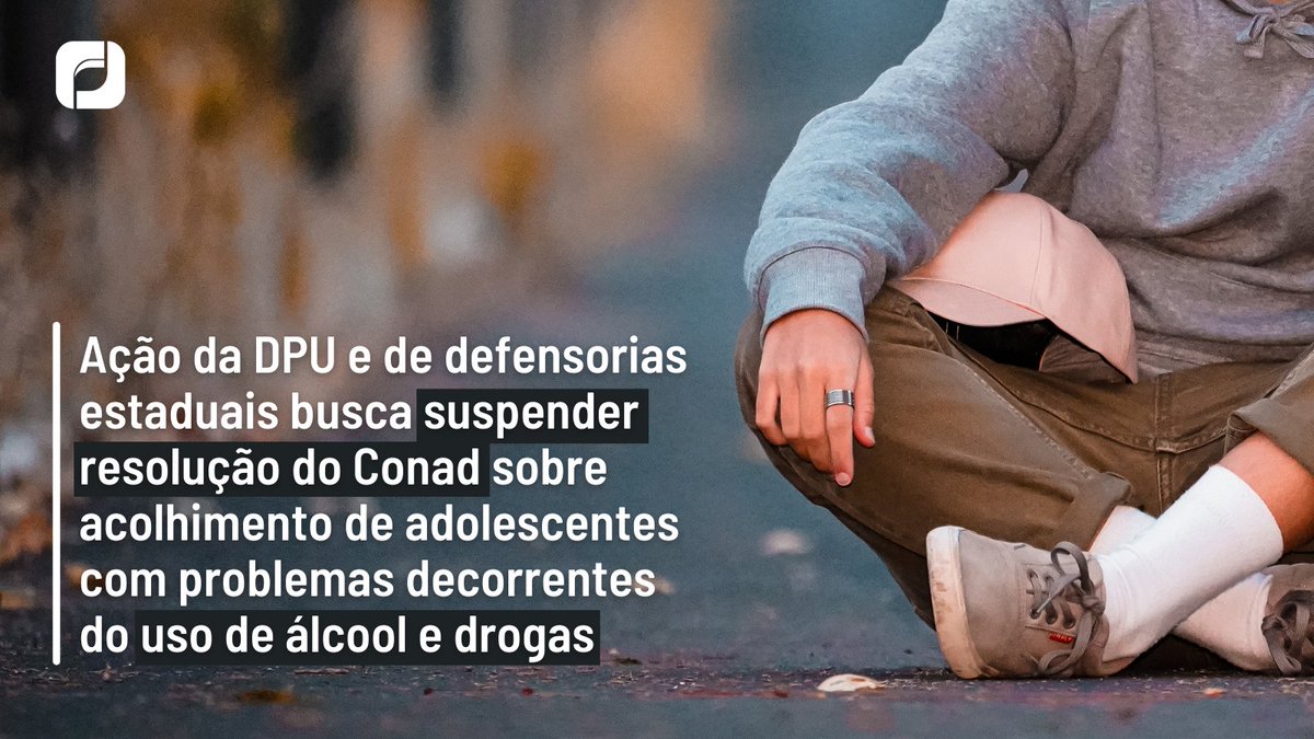 A DPU e as Defensorias Públicas de MT, PE, PR, RJ e SP ajuizaram ação civil pública contra resolução do Conselho Nacional de Políticas sobre Drogas que regulamenta o acolhimento de adolescentes com problemas decorrentes do uso de álcool e outras drogas. bit.ly/3h3yEry