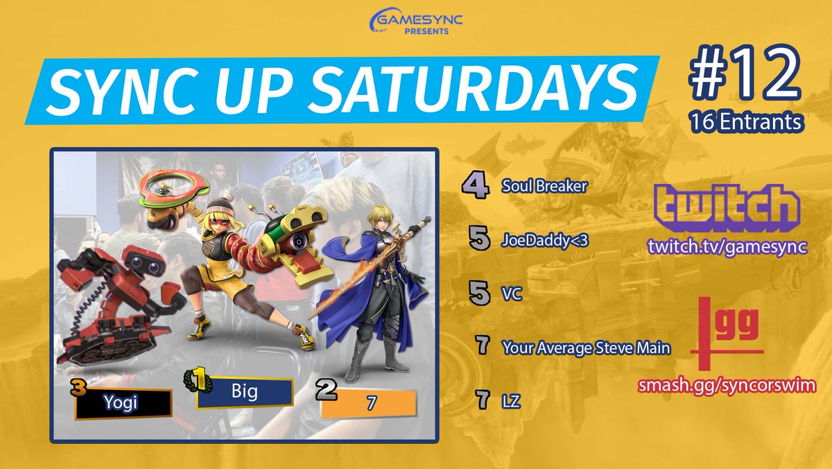 Sync up Saturdays #12 results with 16 entrants! Congrats to Big (1st), 7 (2nd), &amp; Yogi (3rd). Prize money has been paid out. Also shout out to other top finishers as seen below! Join Thursday's tournament: smash.gg/syncorswim or Saturday's tournament: smash.gg/syncupsaturdays