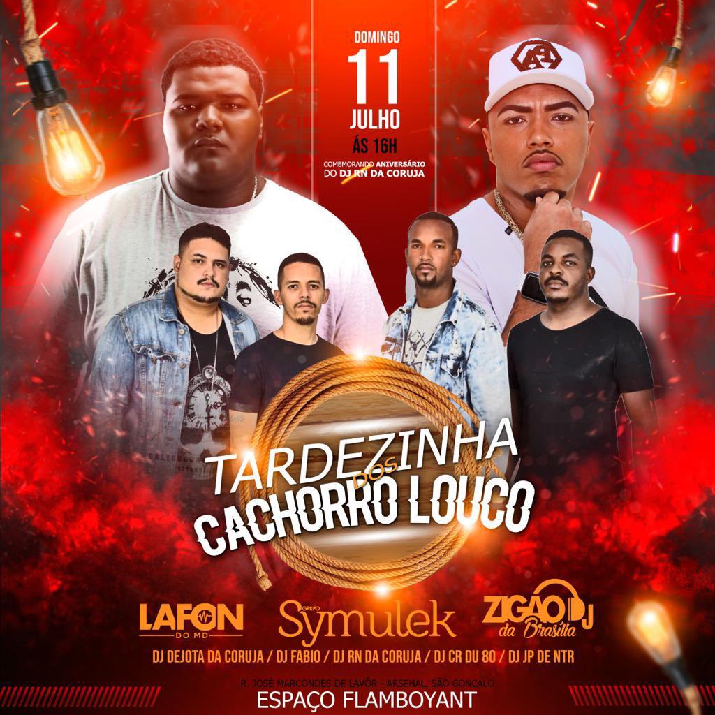 OsCachorroLouco's tweet photo. 🔥🔥 VAMO NESSA FAMÍLIA DIA 11 DE JULHO TEM TARDEZINHA DOS CACHORRO LOUCO 🐶✅

COMEMORANDO ANIVERSÁRIO DO DJ RN DA CORUJA 🥳🥳

MUITO PAGODE &amp; MUITO FUNK PRA VOCÊS.

LOCAL: ARSENAL ( ESPAÇO FLAMBOYANT )

#CachorroLouco #Tardezinha https://t.co/KHSdHtEXxH