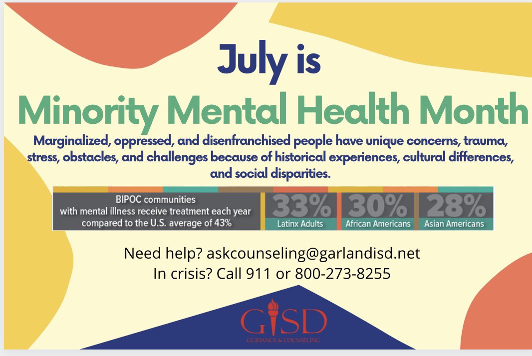 gisdcounseling's tweet photo. July is Minority Mental Health Month. Support a friend. Break the stigma. Get help if you’re suffering. https://t.co/BNZ9nMbJI8