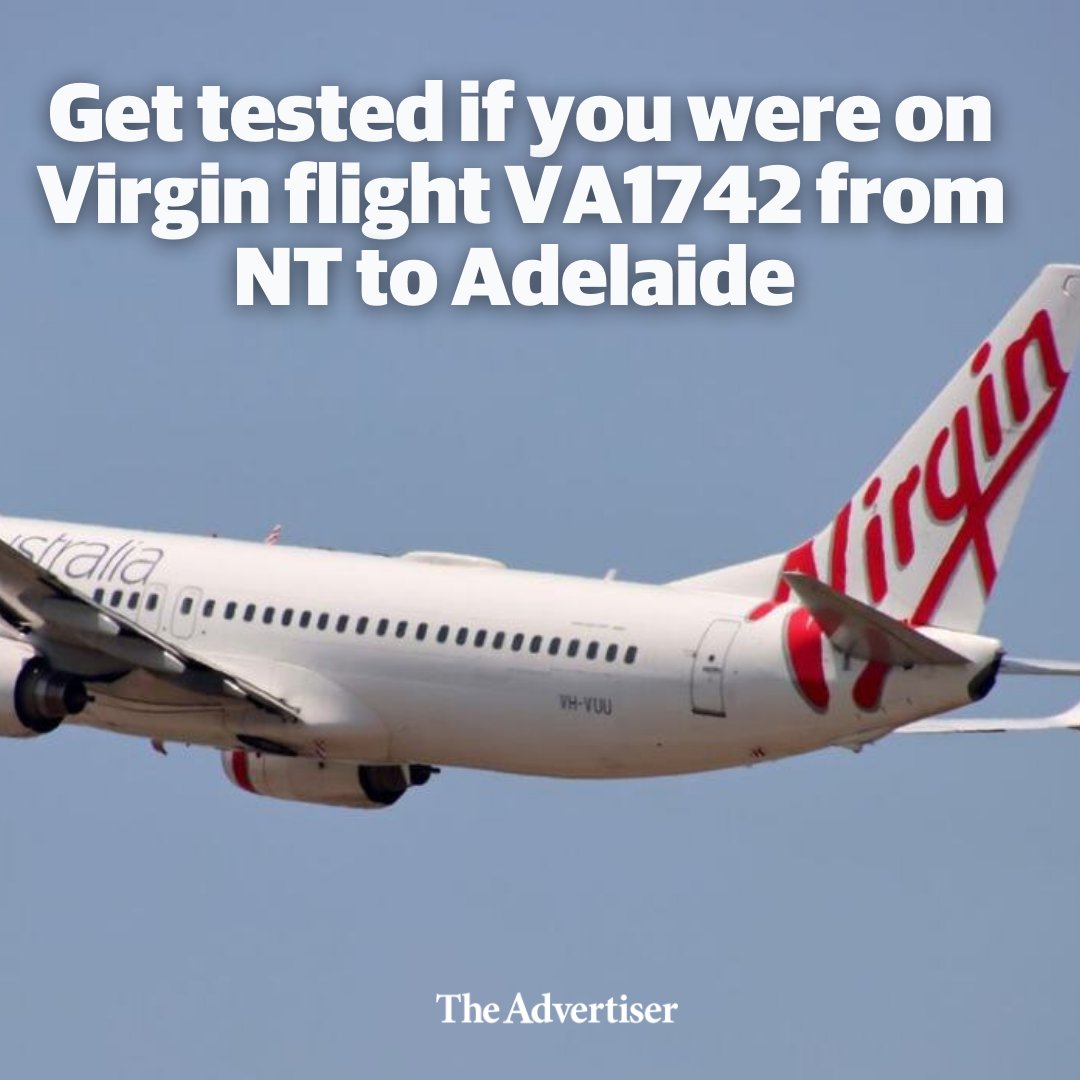Everybody on Virgin Flight VA1742, which landed in Adelaide on Friday June 25, is asked to quarantine and get tested. 📍 More info: bit.ly/2UN6OHj #TheAdvertiser