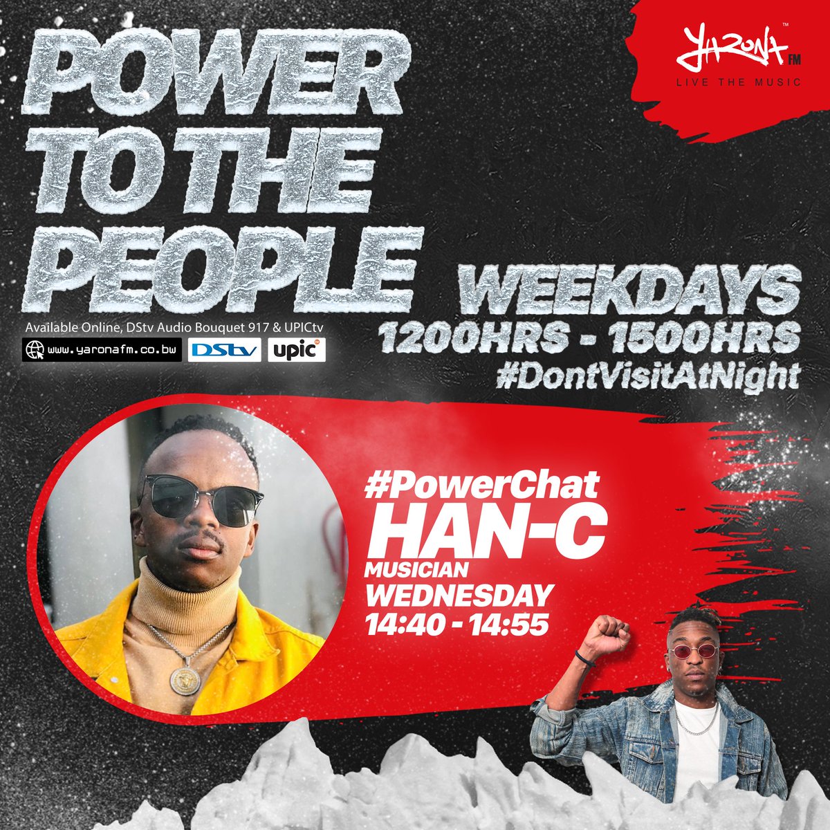 yaronafm's tweet photo. #DontVisitAtNight
#SeetebosigoNgwanaka

It's HOT Power To The People with @thapartypapi as he brings you a #PowerJam by musician @KingMonada ft @hanc_official 🎶🎵 📻 TUNE IN for to hear all about HanC's new collaboration on #PowerChat. 🔥 https://t.co/ycvYScgxqw