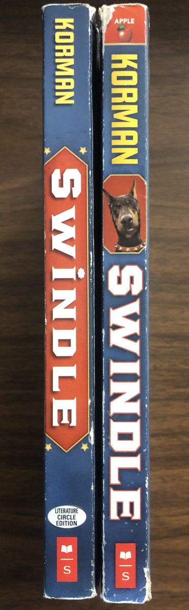 Theamelpos's tweet photo. #GordonKormanBookCovers no. 61: Here are a couple of similar covers of @gordonkorman's SWINDLE. Both are from @Scholastic, both are trade paperbacks, and they share the same main front-cover design.

#VariationsOnATheme https://t.co/aaL7tGRA8O