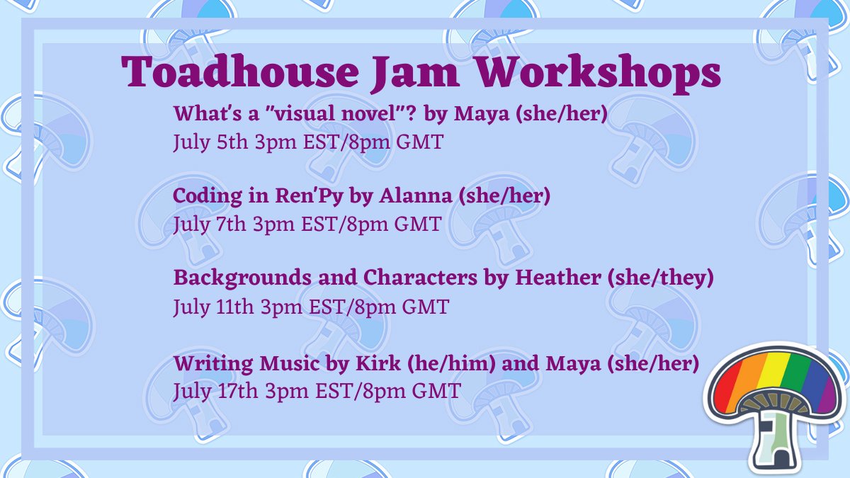 TeamToadhouse's tweet image. Less than 20 hours until the #ToadhouseJam starts.
Not sure how to make a #visualnovel? 
We&apos;ve got 4 free workshops planned to help you make a great game. 
Get your free tickets here: toadhousejam.eventbrite.com