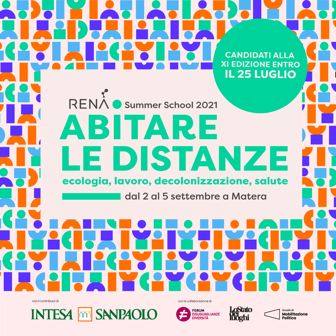 Abitare le distanze: #ecologia, #lavoro, #decolonizzazione, #salute.

Aperta fino al 25 luglio la call per partecipare alle XI edizione della #SummerSchool di #Rena, in programma a #Matera dal 2 al 5 settembre.

Scopri di più su 
progetto-rena.it/summer-school-…