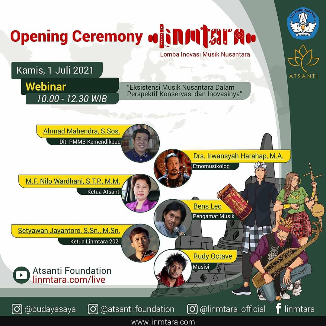 Opening Ceremony LIMTARA 
(Lomba Inovasi Musik Nusantara) 2021
Persembahan ATSANTI FOUNDATION didukung oleh Direktorat Perfilman, Musik dan Media Baru Kementerian Pendidikan, Kebudayaan, Riset, dan Teknologi Republik Indonesia. 

Info lengkap di gambar ya..