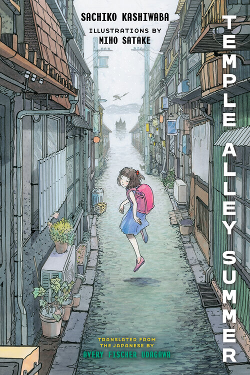 GlobalLitin's tweet photo. It's #WorldKidLit Wednesday!
Temple Alley Summer, by Sachiko Kashiwaba, translated by Avery Fischer Udagawa & with illustrations by Miho Satake, features not one but two ghost stories.
https://t.co/GnXfQ1QiF7
#JapaneseKidLit #MGReads #YALit #TranslatedYALit #JapaneseLit #WIT https://t.co/6FENq1vM0p
