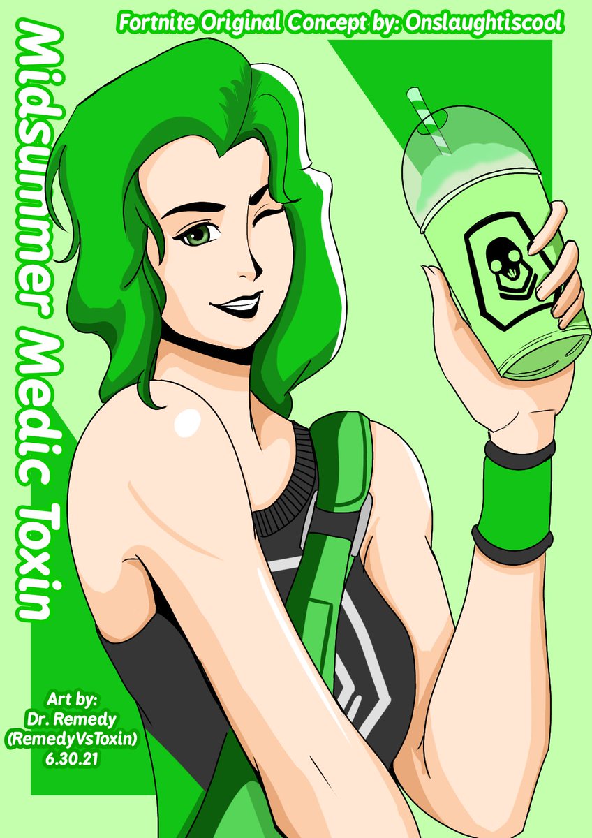 RemedyVsToxin's tweet photo. Chill out! 
Midsummer Medic! (Toxin Ver.)
Original Concept by: @onslaughtiscool 
Art by: @RemedyVsToxin 
#FortniteArt
#FortniteSeason7 
#FortniteInvasion 
#Fortnite https://t.co/jSEVV4VkpL