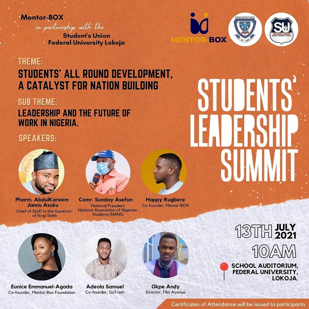 mentorboxng's tweet photo. Mentor-Box will be collaborating with the Federal University of Lokoja Student Union for this year's Student Leadership Summit (SLS 2021).
Tag someone you know that will be attending this summit.😎
#SLS #SLS2021 #MentorBox #Lokoja #Kogi #studentleadership #slssummit #fulokoja https://t.co/YkfJMfCTF7