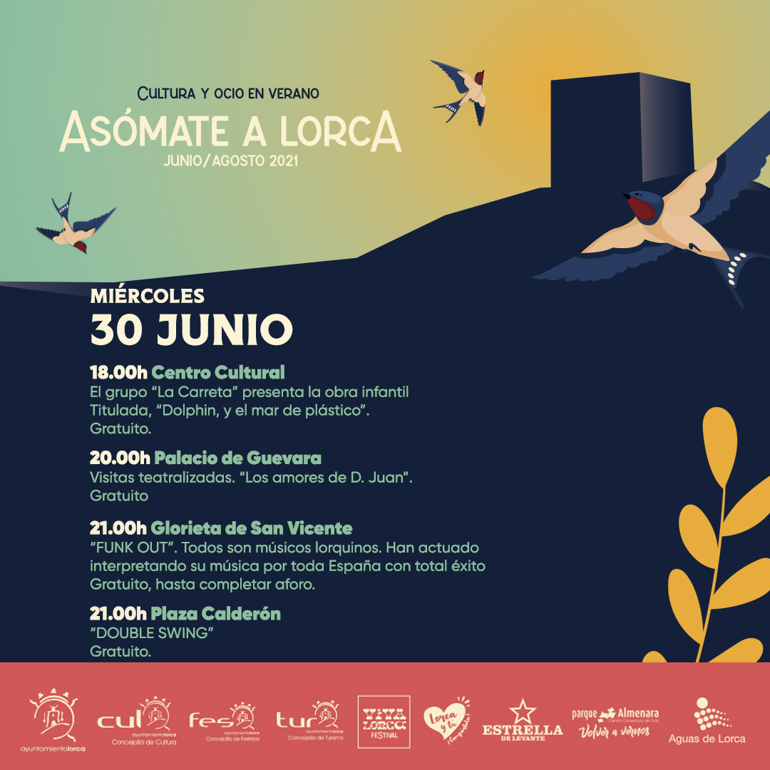 🗓 #AsómateALorca y disfruta con las actividades programadas para hoy miércoles 30 de junio

#AsómateALorca2021