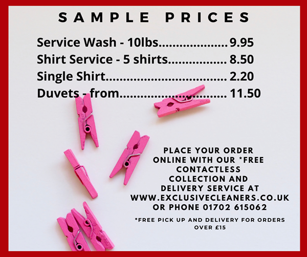 Just a sample of our laundry prices, see our website for a full range of pricing. Best prices around.
exclusivecleaners.co.uk