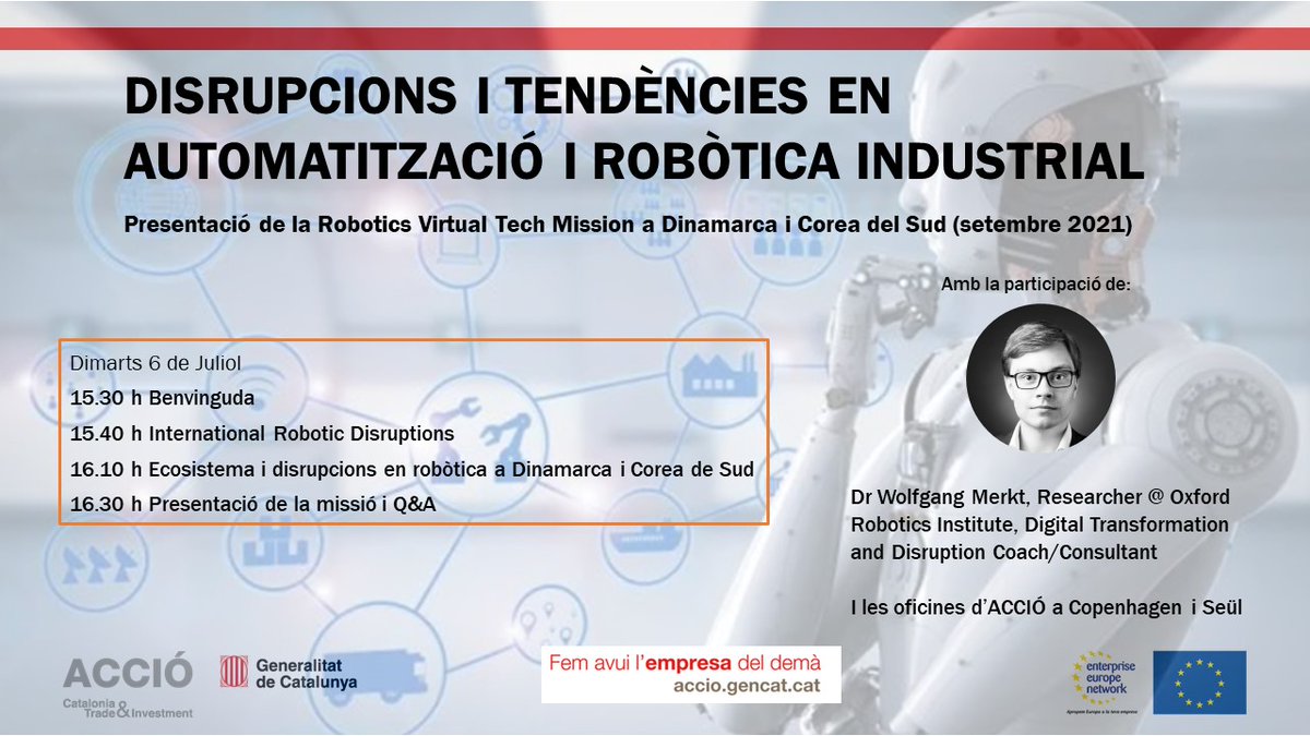 Dimarts 6 a les 15:30 sessió disrupcions en Automatització i Robòtica Industrial i presentació Missió Virtual a Dinamarca i Corea del proper setembre.

No t’ho perdis!!

Inscripcions: agenda.accio.gencat.cat/cercador/-/act…