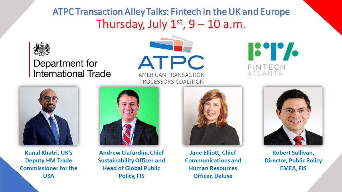 The ATPC is pleased to host Kunal Khatri, Deputy HM Trade Commissioner for the USA, along with Jane Elliott, Deluxe and Fintech Atlanta Chair, Andrew Ciafardini, FIS, and Robert Sullivan, FIS, for the next Transaction Alley Talks on Fintech in the UK and Europe