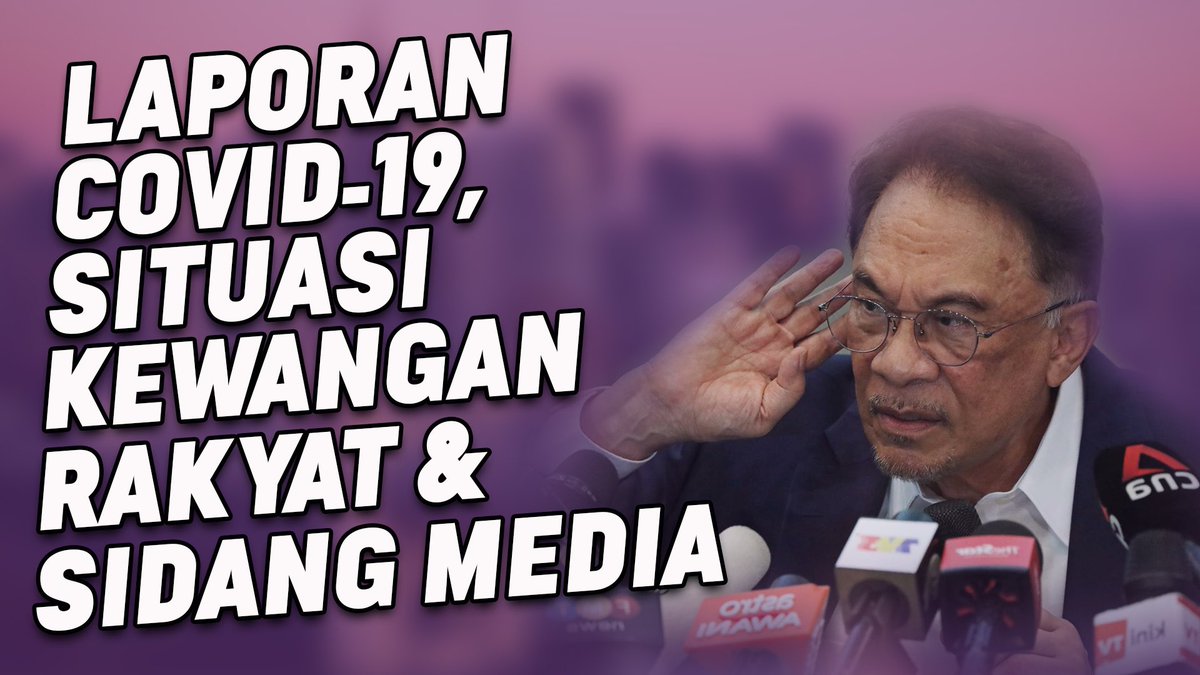 Suara Keadilan On Twitter Laporan Covid 19 Situasi Kewangan Rakyat Sidang Media Anwaribrahim Full Video Https T Co Wgqf7fsd3k Ikuti Kami Di Telegram Suara Keadilan Untuk Ketahui Info Info Terkini Https T Co Qolqne3ucm Https T Co 9ba08zvy60