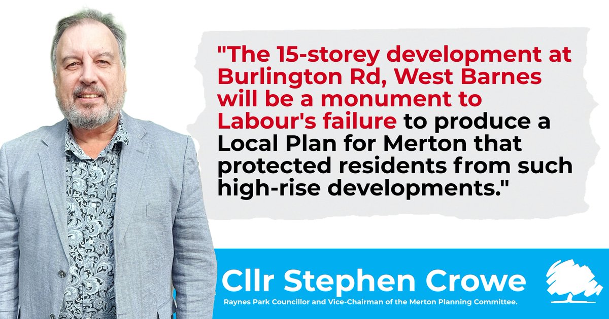 Labour has again failed #Merton by failing to ensure it could prevent predatory development at #NewMalden Tesco’s in #WestBarnes. The #Labour council failed to have a five-year land supply after #SadiqKhan raised the housing target to unsustainable levels