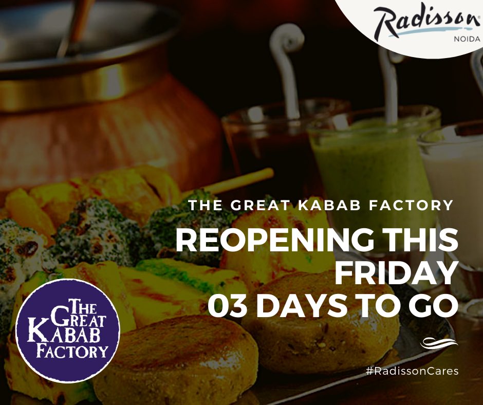 RadissonNoida's tweet image. The Great Kabab Factory invites you to it’s re-opening this Friday 02nd July 2021. 

Just 03 days to go!! 

Enjoy unlimited servings of rustic, smoky and succulent kababs at only 1,599 plus taxes per person. 
#tgkf #radissonnoida #radissoncares #kababs 
#thegreatkababfactorynoida