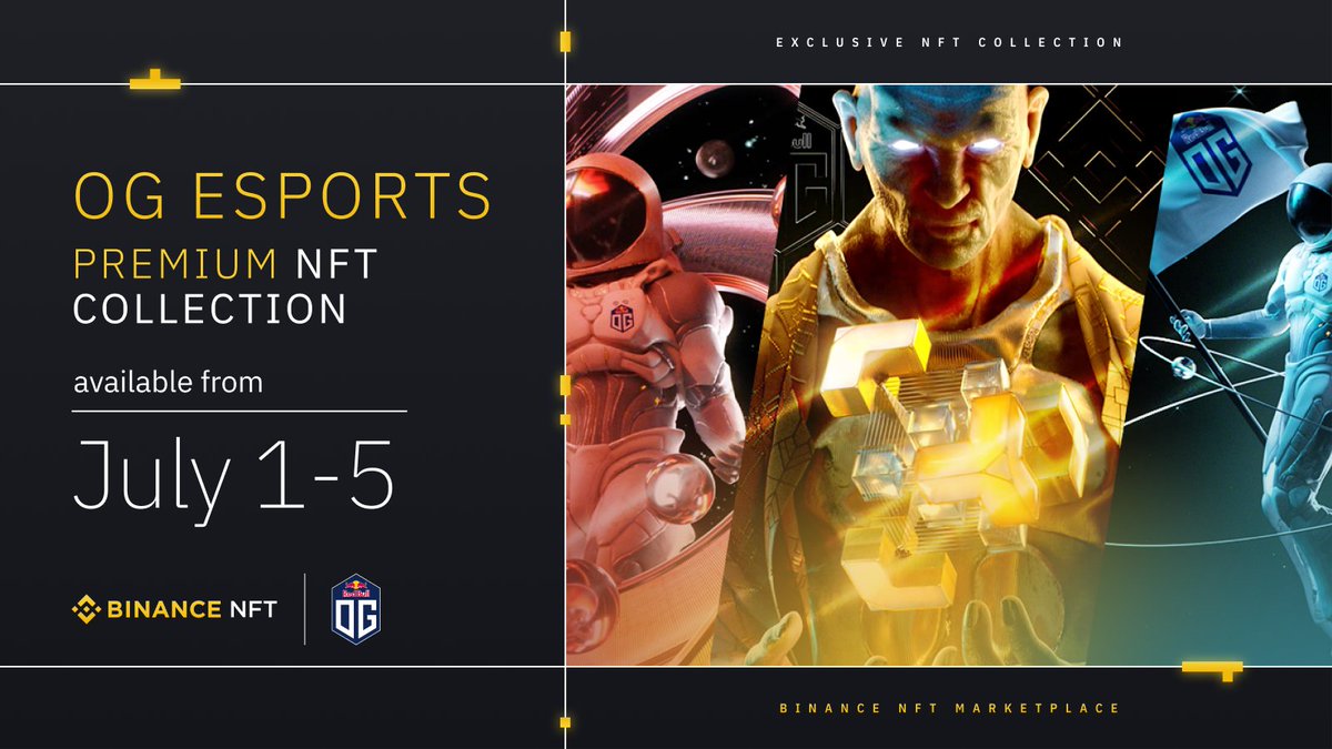 BinanceWallet's tweet photo. Coming soon: @OGEsports NFT Launch
E-sports fans, this one's for you. Launching from 1 July, take your NFT game to the next level with captivating NFTs that tells the story of Binance & OG. This collection is also designed by @AmbreCollective
More in this thread ⬇️ https://t.co/qcxpLmSvo3