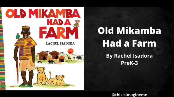 Imaginemebkshlf's tweet photo. This fabulous version of the classic nursery song “Old MacDonald” introduces children to a menagerie of African animals and their sounds. It is beautifully illustrated by Caldecott Honor winner Rachel Isadora, with her signature collage-style artwork.

#thisisimagineme https://t.co/WAcY3lH4kR