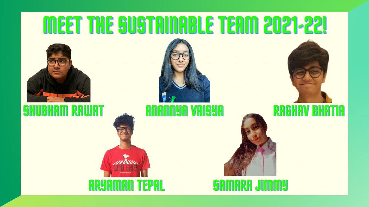 sustainablegma's tweet photo. 🌍🌍Introducing the Sustainable Team of 2021-22!🌍🌍 
We are excited to work with everyone towards a better environment for the future! Stay Tuned!🙌
@raghavbhatia116 @anannyavaidya @TepalAryaman @KNargish @sydneydxb @JohnGomes24 @jay_vini @sunineog @GMA_IBDP @GMA_ISC https://t.co/kdE65P2cgE