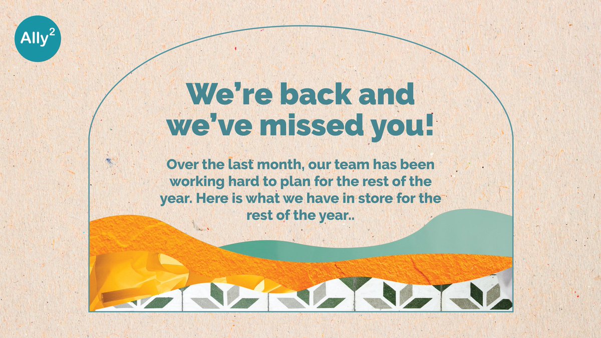 Ally2Squared's tweet photo. We’re back and we’ve missed you! Over the last month, our team has been working hard to plan for the rest of the year. We’re looking forward to the rest of the year and we hope you are just as excited as we are! Here’s what we have in store… https://t.co/H6OkaJq4V6