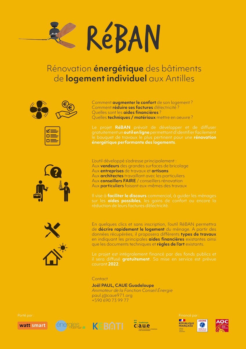 #SaveTheDate 📆 13/07/21 à 10h30 | Webinaire de présentation du projet #RéBAN (Rénovation énergétique des Bâtiments de logement aux ANtilles) co-organisé par #WattSmart #CAUE971 #KEBATI @Energies_Demain et en partenariat avec <a href="/ademe/">ADEME</a> @AQC_FR 
Inscriptions : forms.gle/qpzKZM6g4g9QTu…