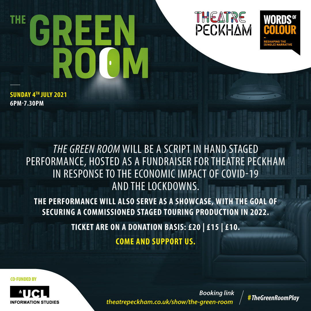 🎟 Tickets for #TheGreenRoomPlay are on a donation basis of £20, £15 or £10.

This is a fundraising performance for @TheatrePeckham -  the proceeds will go towards their work championing underrepresented young people in South Peckham.

👉🏾Book here: bit.ly/BookTheGreenRo…