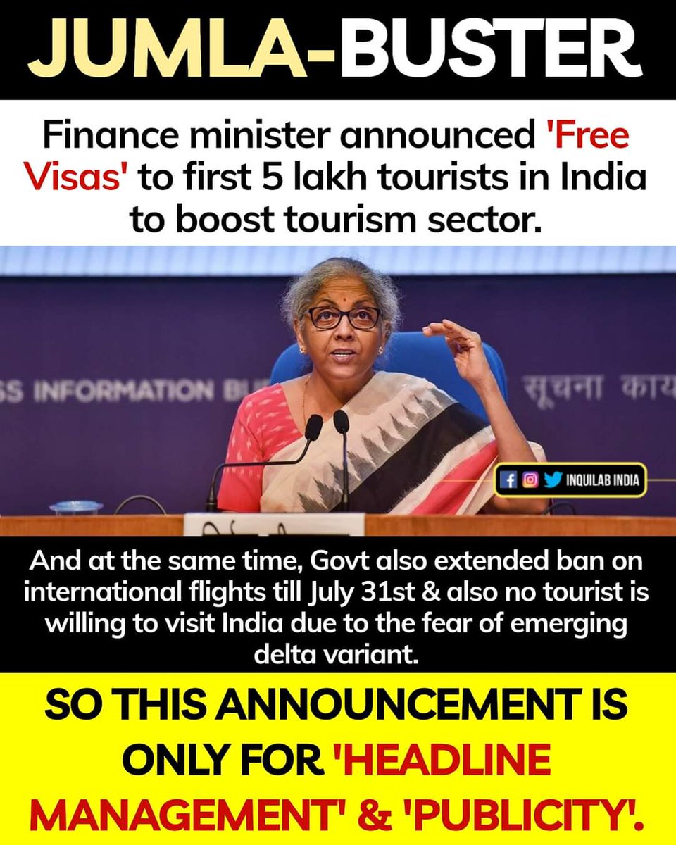 Yesterday JUMLA govt announced Free Visas to 5 lakh tourists to boost tourism sector.

Today same govt announces extension of ban on international flights upto July 31st.

This is yet another Jumla by the govt, just for PUBLICITY & HEADLINE MANAGEMENT.
 
#BJPKaDhakoslaPackage