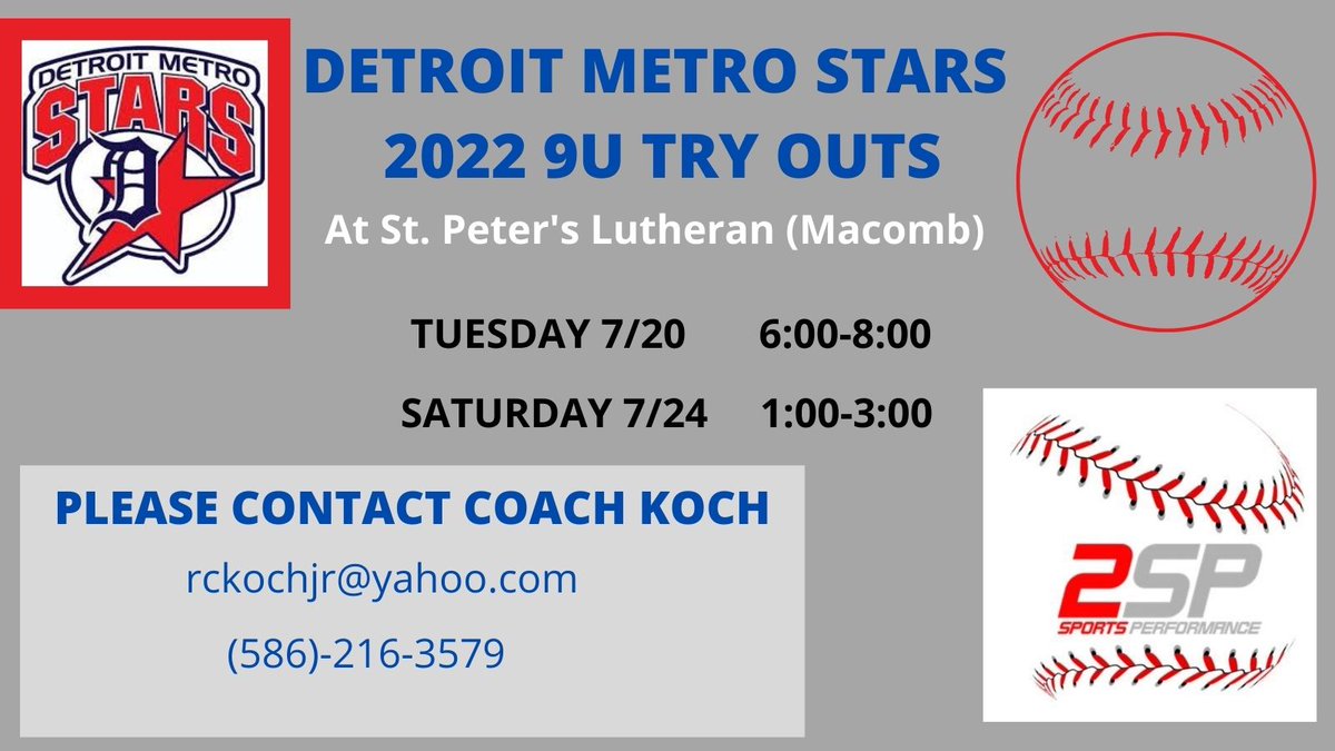 Don't miss out on a chance to be a Detroit Metro Star! 2022 9U team will be holding try outs in July, contact coach Koch to register.