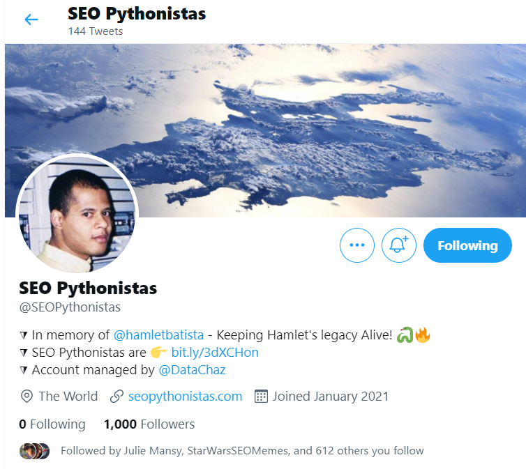DataChaz's tweet photo. Today, @SEOPythonistas has reached 1,000 followers.

I created https://t.co/OCifO4Ny45 in @hamletbatista's honour, for his incredible legacy to live on.

I'm sure that, from up above, he is proud to see his Python SEO gang thriving and growing.

We miss you buddy. Always. 🐍❤️ https://t.co/hunVQdXB5n