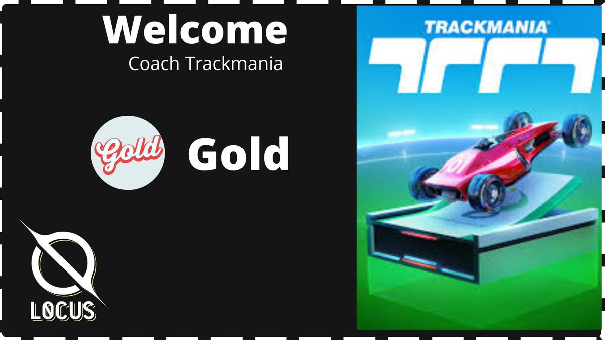 Rebienvenue a notre coach <a href="/WorckGold/">Gold_Worck</a> il s'occupera de la line-up Trackmania avec <a href="/AckSter6/">AckSter</a>