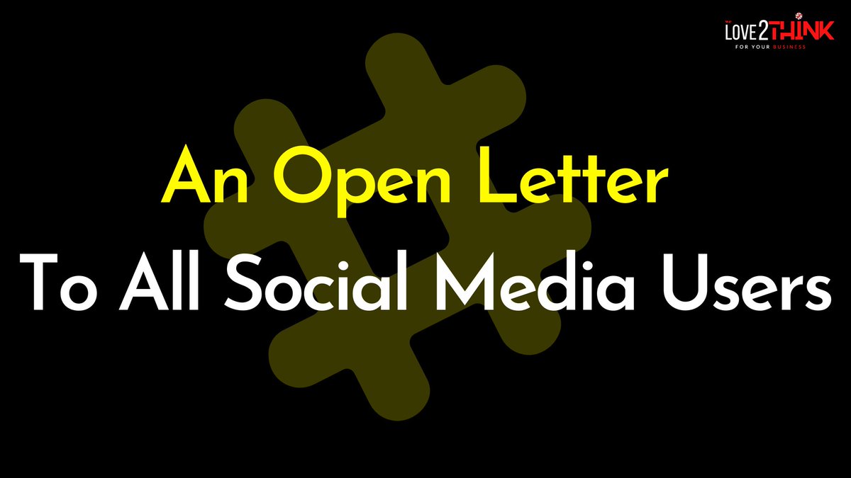 think_love2's tweet photo. An Open Letter To All Social Media Users
#socialmediaday #marketing #branding #activism #positivity #goals, #dreams #openletter #socialmedia #30june #virtual #love2think https://t.co/PBossVeeSX