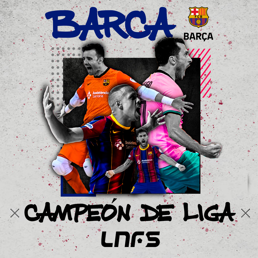 🏆 C A M P E O N E S 🏆 

5⃣ ¡El <a href="/FCBfutbolsala/">Barça Futbol Sala</a> se proclama Campeón de Liga por 𝐪𝐮𝐢𝐧𝐭𝐚 vez! 

💙❤ 𝑬𝒏𝒉𝒐𝒓𝒂𝒃𝒖𝒆𝒏𝒂, 𝐛𝐥𝐚𝐮𝐠𝐫𝐚𝐧𝐚𝐬 

#FinalLNFS #LigaFutsalProfesional