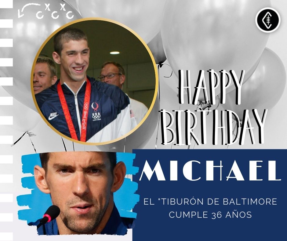 ¡HAPPY BIRTHDAY MICHAEL! Michael Phelps 
