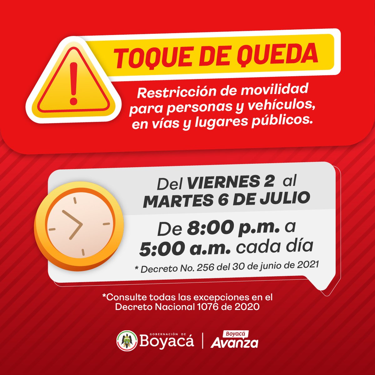 GobBoyaca's tweet photo. ¡#Atención! Desde este viernes, 2 de julio, y hasta el martes, 6 de julio, se decreta Toque de Queda y Ley Seca de 8:00 pm a 5:00 am del día siguiente.

Además, Gob. Boyacá invita a realizar un aislamiento voluntario permanente durante estos días, con el fin de proteger la vida. https://t.co/vmhH4gRuii