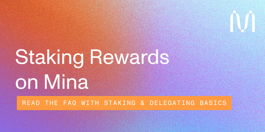MinaProtocol's tweet photo. Have questions about staking and rewards on Mina?

Learn more about how to get started in this blog 📖 https://t.co/xHr84s7BYY https://t.co/s35AIC9MOm