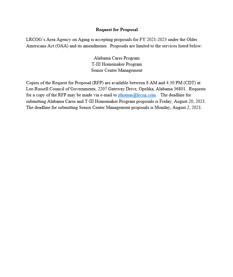 Please view the following RFP Notice regarding contracting for the Alabama Cares Program, T-III Homemaker Program, and Senior Center Management.