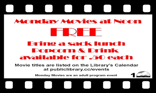 publibann's tweet image. Check out our Monday Movies at Noon! Listing on our calendar at publiclibrary.cc/events