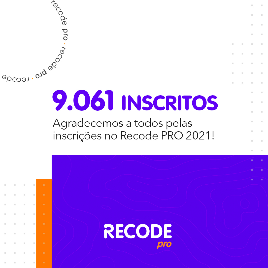 rederecode's tweet image. As inscrições para o #RecodePro foram encerradas, e gostaríamos de agradecer a todos que se interessaram, se inscreveram e fizeram essa edição ser mais um sucesso! Na semana que vem divulgaremos os classificados para o Hackathon no site recodepro.org.br.