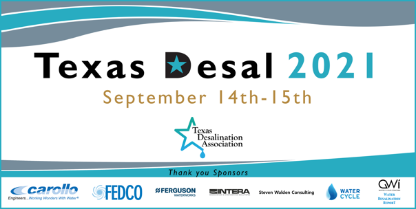 Registration Open! | Texas Desal 2021 Hybrid Conference | Sept. 14th - 15th
texasdesal.com/2021-conferenc…