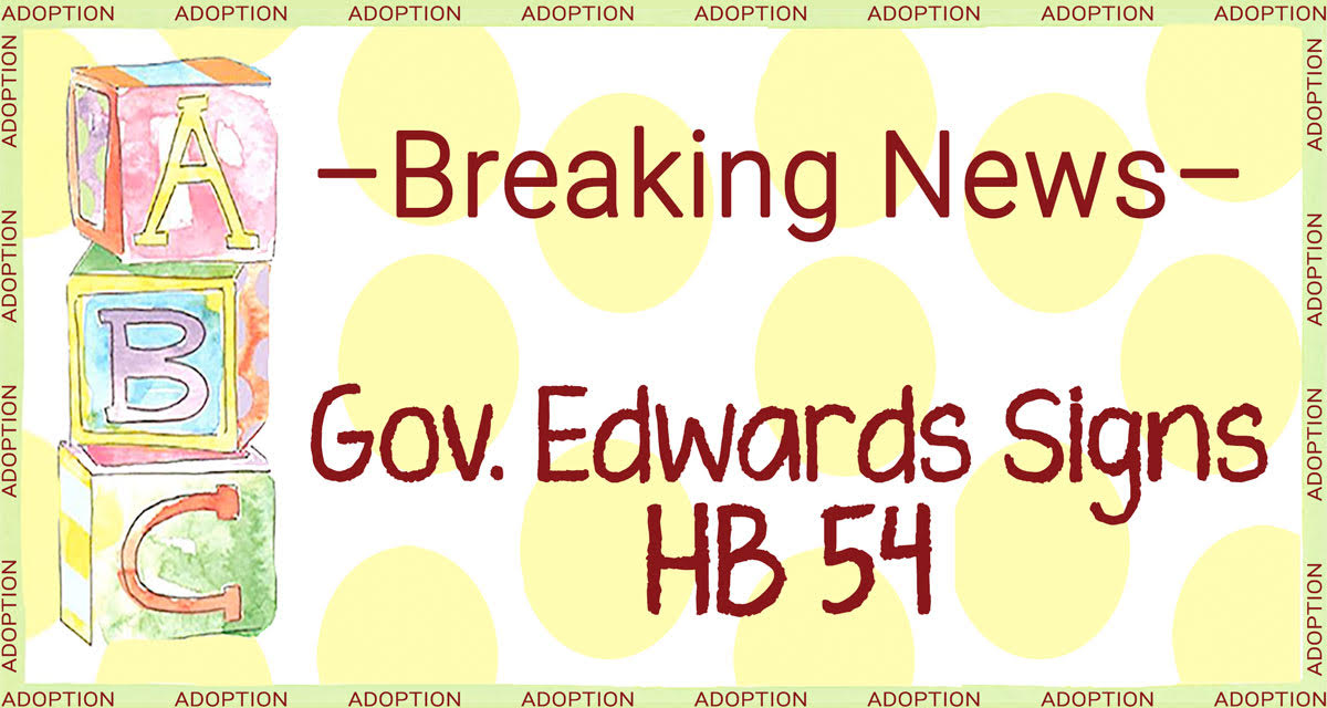 RickEdmondsLA's tweet image. BREAKING!: The Governor has signed HB 54 as Act 464. This is a bill I had the pleasure of authoring and it protects families seeking to adopt from being deceived during the adoption process. You can read Act 464 here: legis.la.gov/legis/ViewDocu…