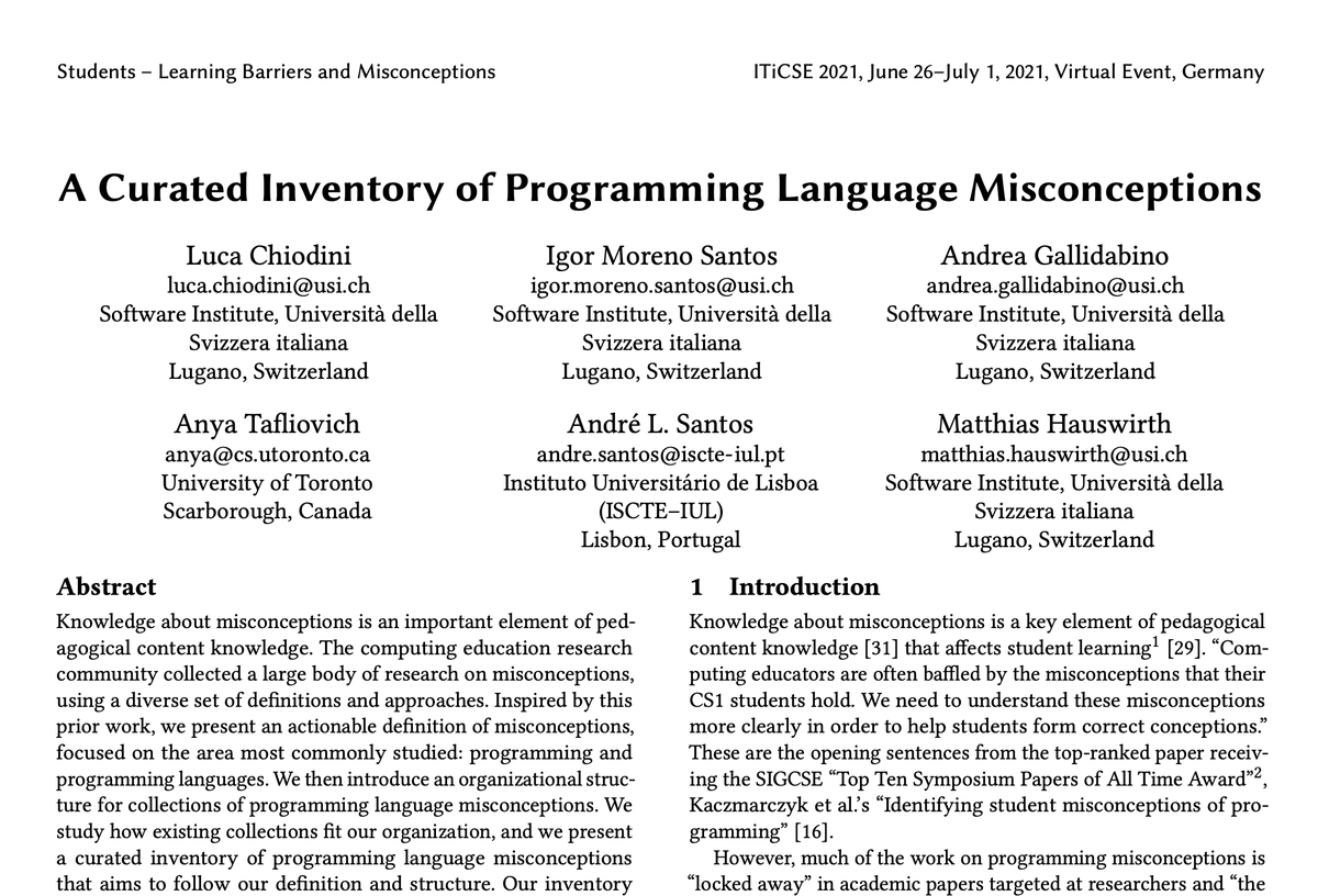 What is a PL misconception? Find out in today's #iticse2021 talk by <a href="/chiodiniluca/">Luca Chiodini</a> of <a href="/LuCEresearchlab/">@LuCEresearchlab</a>. Paper at dl.acm.org/doi/10.1145/34…. <a href="/progMiscon/">Programming Misconceptions</a> inventory at progmiscon.org.